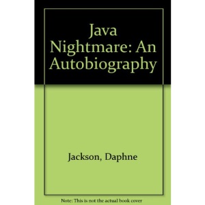 Java Nightmare: An Autobiography