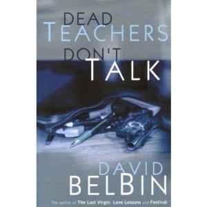 Dead Teachers Don't Talk