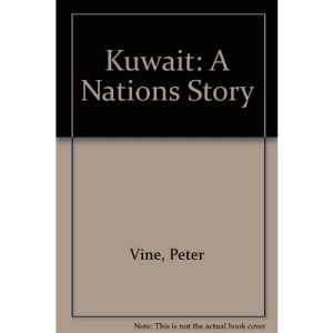 Kuwait: A Nations Story