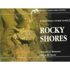 Marine Field Course Guide: Rocky Shores: Rocky Shores v. 1