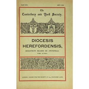 Registrum Ricardi de Swinfield (6) (Canterbury & York Society)