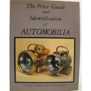The Price Guide and Identification of Automobilia