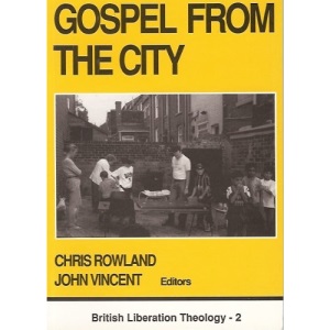 Gospel from the City (British Liberation Theology)
