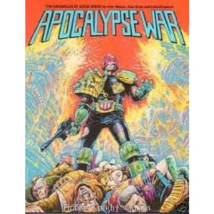 Apocalypse War: Pt. 1 (Chronicles of Judge Dredd)
