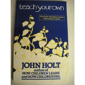 Teach Your Own: A Hopeful Path for Education