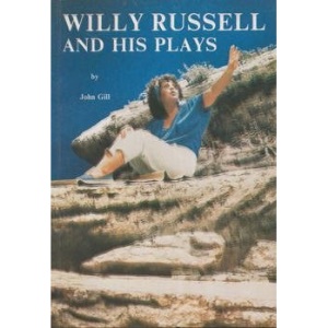 Willy Russell and His Plays