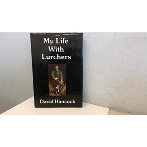 My Life with Lurchers