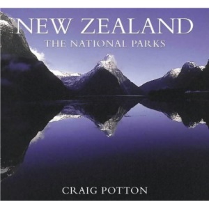 New Zealand: The National Parks