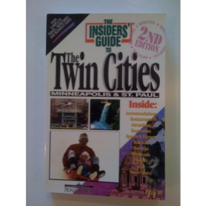 The Insiders' Guide to the Twin Cities