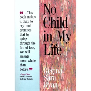 No Child in My Life
