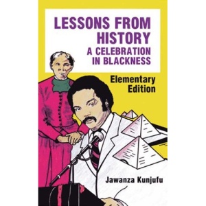 Lessons from History: A Celebration in Blackness: Elementary