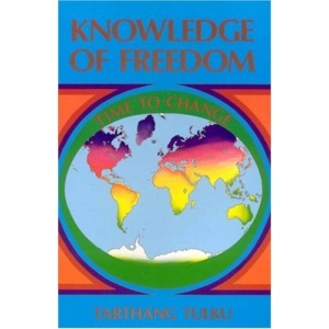 Knowledge of Freedom: Time to Change (Nyingma Psychology Series)