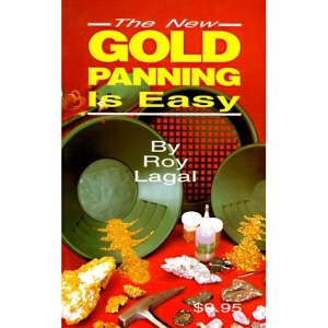 The New Gold Panning is Easy (Treasure Hunting Text)