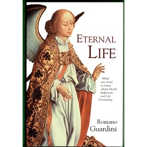 Eternal Life: What You Need to Know About Death, Judgment, and Life Everlasting