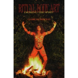 Ritual Body Art: Drawing the Spirit