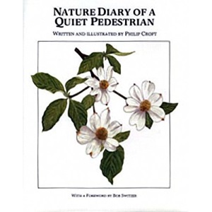 Nature Diary of a Quiet Pedestrian