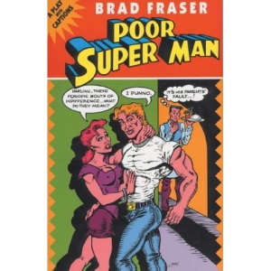 Poor Super Man: A Play with Captions (Prairie Play Series)