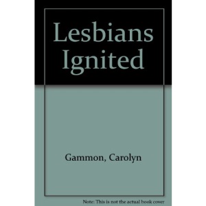 Lesbians Ignited