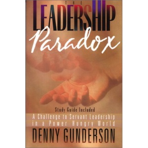 The Leadership Paradox: A Challenge to Servant Leadership in a Power-hungry World