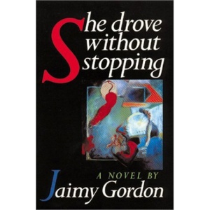 She Drove without Stopping