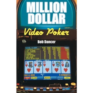 Million Dollar Video Poker (Gambling Theories Methods)