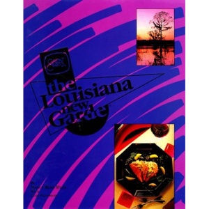 The Louisiana New Garde: From the Television Series, Great Chefs, the New Garde (Great chefs companion cookbooks)