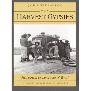 The Harvest Gypsies: On the Road to the Grapes of Wrath