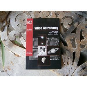 Video Astronomy (Sky & Telescope Observer's Guides)