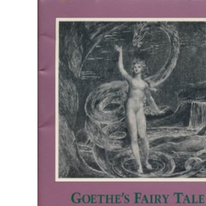 Fairy Tale of the Green Snake and the Beautiful Lily (Magnum Opus Hermetic Sourceworks Series: N)