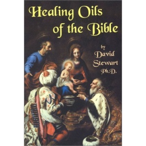 Healing Oils of the Bible