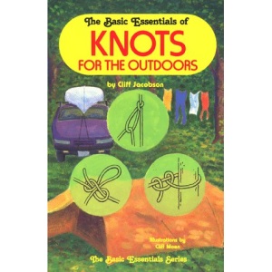 The Basic Essentials of Knots for the Outdoors