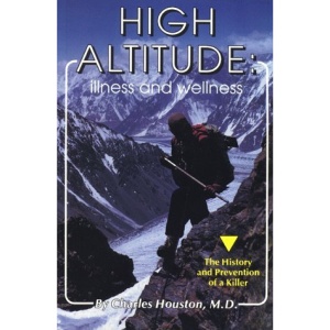 High Altitude: Illness and Wellness