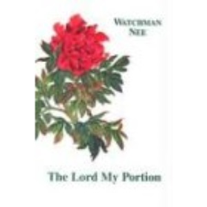 Lord My Portion: