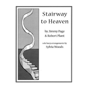 Stairway to Heaven: Arranged for Solo Harp