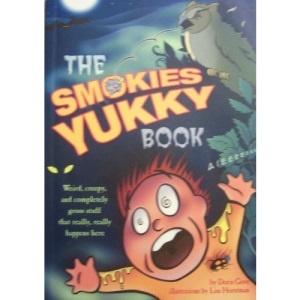 The Smokies Yukky Book