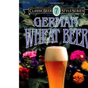 German Wheat Beer (Classic Beer Style): 7