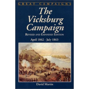 The Vicksburg Campaign (Great Campaigns)