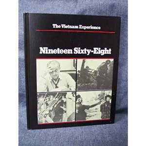 Nineteen Sixty Eight: 6 (Vietnam Experience)