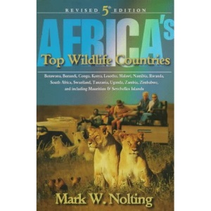 Africa's Top Wildlife Countries: With Mauritius and Seychelles