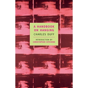 A Handbook on Hanging (New York Review Books Classics)