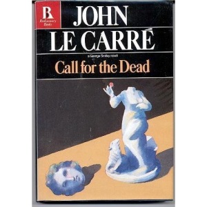 Call for the Dead (Rediscovery Series)