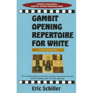 Gambit Opening Repertoire for White (Chess books)