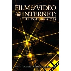 Film and Video on the Internet: The Top 500 Sites