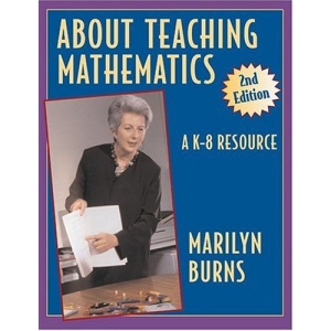 About Teaching Mathematics: A K-8 Resource