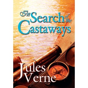 In Search of the Castaways (Illustrated)
