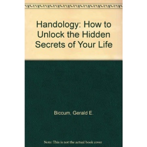 Handology: How to Unlock the Hidden Secrets of Your Life