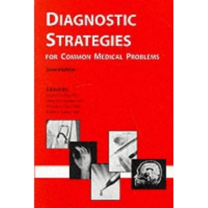 Diagnostic Strategies for Common Medical Problems