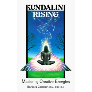Kundalin Rising: Mastering Creative Energies (School of Metaphysics, No 100147)
