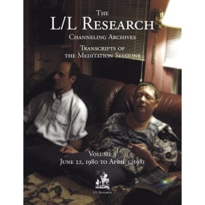 The L/L Research Channeling Archives - Volume 3