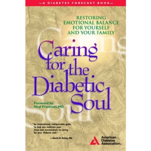 Caring for the Diabetic Soul (Diabetes Forecast Book)